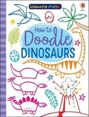 Doodling Dinosaurs by Simon Tudhope