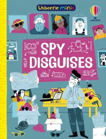 Spy Disguises by Simon Tudhope