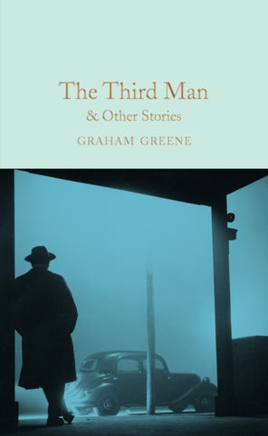 The Third Man and Other Stories by Graham Greene