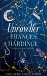 Unraveller by Frances Hardinge