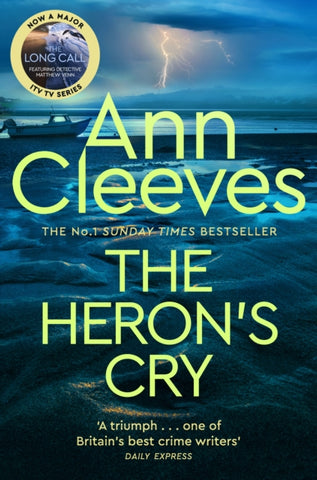 The Heron's Cry - Two Rivers Book 2 by Ann Cleeves