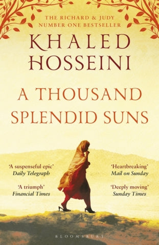 A Thousand Splendid Suns by Khaled Hosseini
