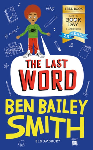 The Last Word: World Book Day 2022 by Ben Bailey Smith