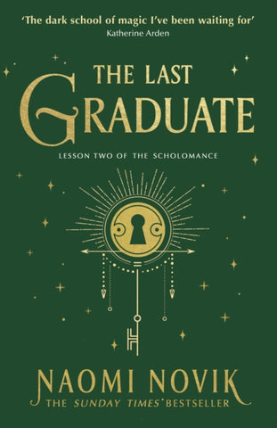 The Last Graduate: Lesson Two of the Scholomance