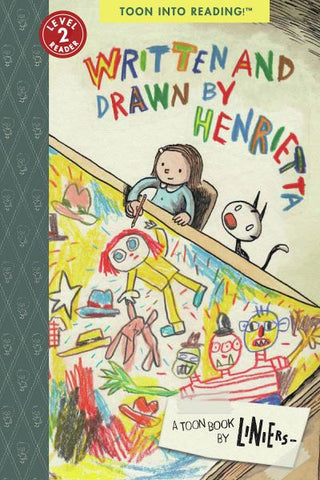 Written and Drawn by Henrietta