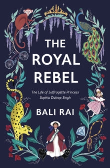 The Royal Rebel by Bali Rai