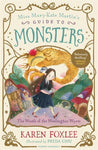 Miss Mary Kate's Guide to Monsters: The Wrath of the Woolington Wyrm
