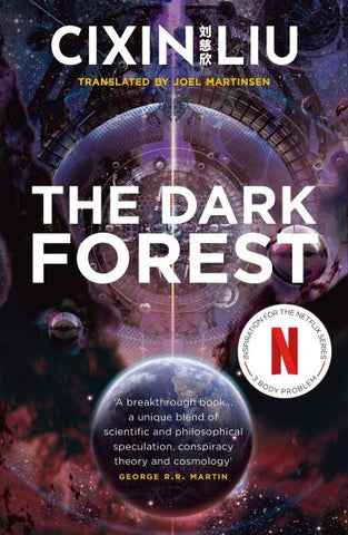 The Dark Forest - The Three-Body Problem Book 2