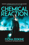 The Chemical Reaction - The Chemical Detective Book 2 by Fiona Erskine