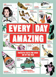 Every Day Amazing by Mike Barfield