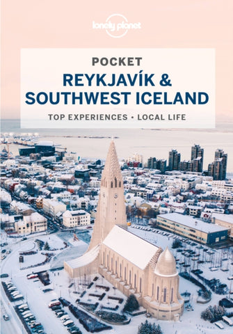 Pocket Reykjavik & Southwest Iceland by Belinda Dixon