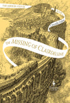 The Missing of Clairdelune - The Mirror Visitor Book 2 by Christelle Dabos