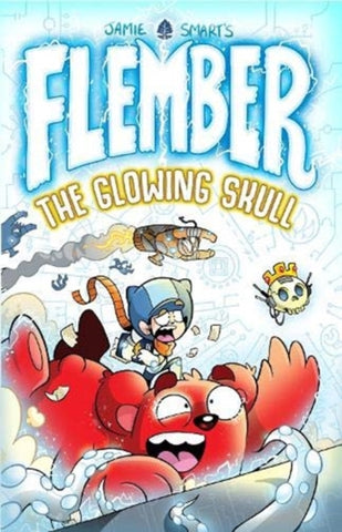 Flember:The Glowing Skull by Jamie Smart