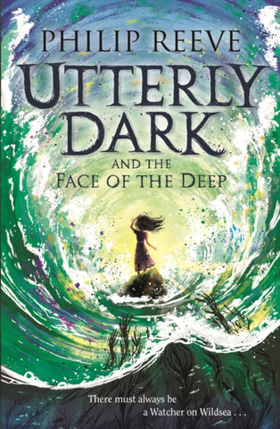 Utterly Dark and the Face of the Deep by Philip Reeve