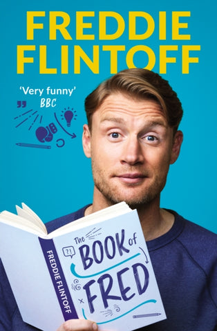 The Book of Fred - Signed Copy by Andrew Flintoff