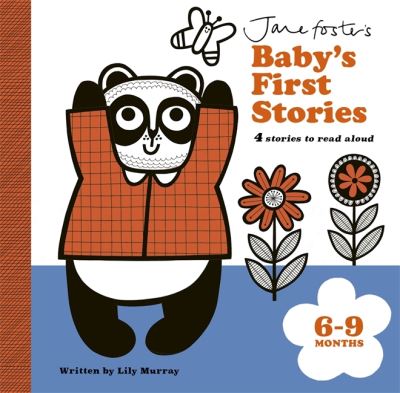 Jane Foster's Baby's First Stories 6-9 months