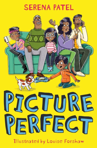 Picture Perfect by Serena Patel
