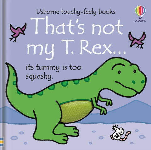 That's Not My T. Rex... by Fiona Watt