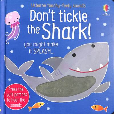 Don't Tickle the Shark!
