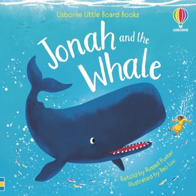 Usborne Little Board Books: Jonah and the Whale