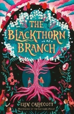 The Blackthorn Branch by Elen Caldecott