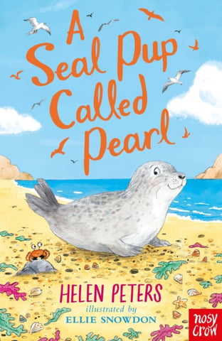 A Seal Pup Called Pearl by Helen Peters