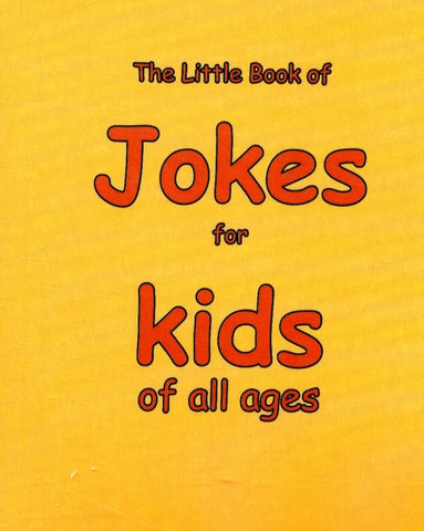 Little Book Of Jokes For Kids Of All Age by Martin Ellis