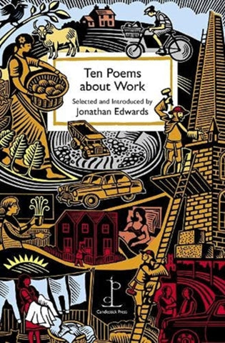 Ten Poems about Work by Various Authors