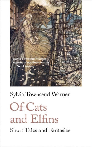 Of Cats and Elfins by Sylvia Townsend Warner
