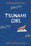 Tsunami Girl by Julian Sedgwick