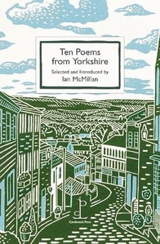 Ten Poems from Yorkshire