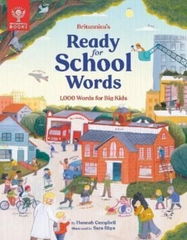 Britannica's Ready-For-School Words by Hannah Campbell