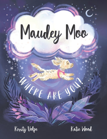 Maudey Moo, Where Are You? by Katie Wood