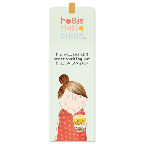 Too Sexy Bookmark by Rosie