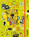 Never Get Bored Book by James Maclaine