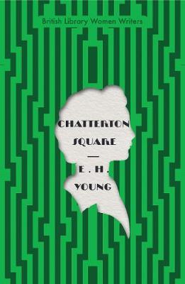Chatterton Square by E. H. Young