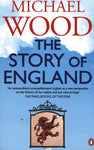 The Story of England by Michael Wood