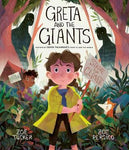 Greta and the Giants: inspired by Greta Thunberg's stand to save the world by Zoe Tucker