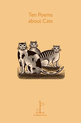 Ten Poems about Cats by Various Authors