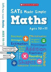 SATs Made Simple - Maths: Ages 10-11 by Paul Hollin