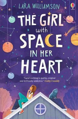 The Girl with Space in Her Heart by Lara Williamson