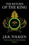 The Return of the King - The Lord of the Rings Book 3 by J R R Tolkien