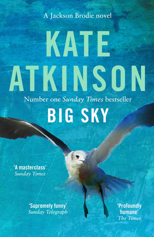 Big Sky - Jackson Brodie Book 5 by Kate Atkinson
