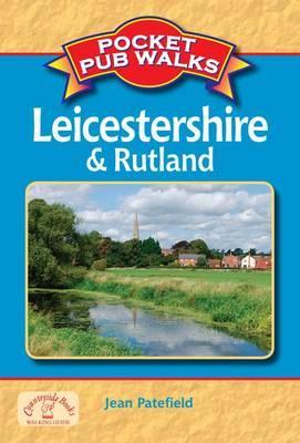 Pocket Pub Walks: Leicestershire & Rutland by Jean Patefield