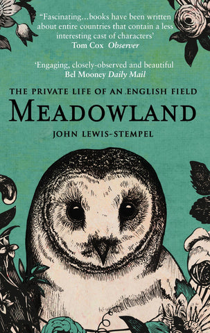 Meadowland by John Lewis-Stempel