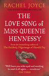 The Love Song of Miss Queenie Hennessy by Rachel Joyce