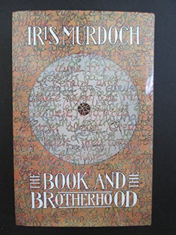 The Book and the Brotherhood by Iris Murdoch