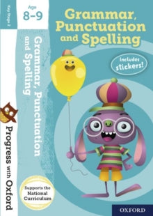 Grammar, Punctuation and Spelling: Age 8-9 by Eileen Jones