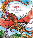 Dragons: Magic Painting Book by Fiona Watt