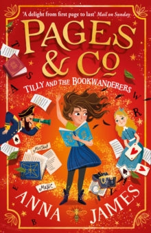 Tilly and the Bookwanderers - Pages & Co. Book 1 by Anna James